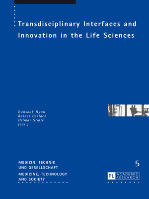 cover image of Transdisciplinary Interfaces and Innovation in the Life Sciences